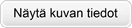 Näytä kuvan tiedot
