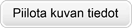 Piilota kuvan tiedot